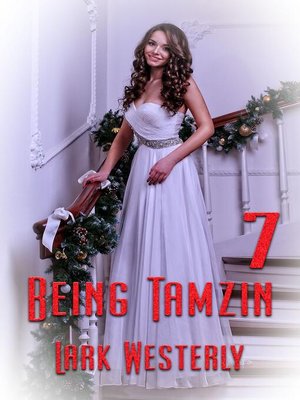 cover image of Being Tamzin 7
